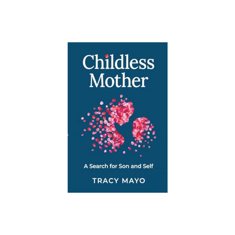 Pegasus Elliot Mackenzie Publishers Childless Mother (häftad, eng)