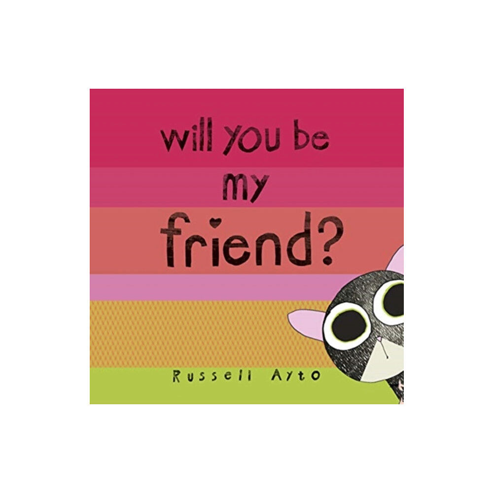 Andersen Press Ltd Will You Be My Friend? (häftad, eng)