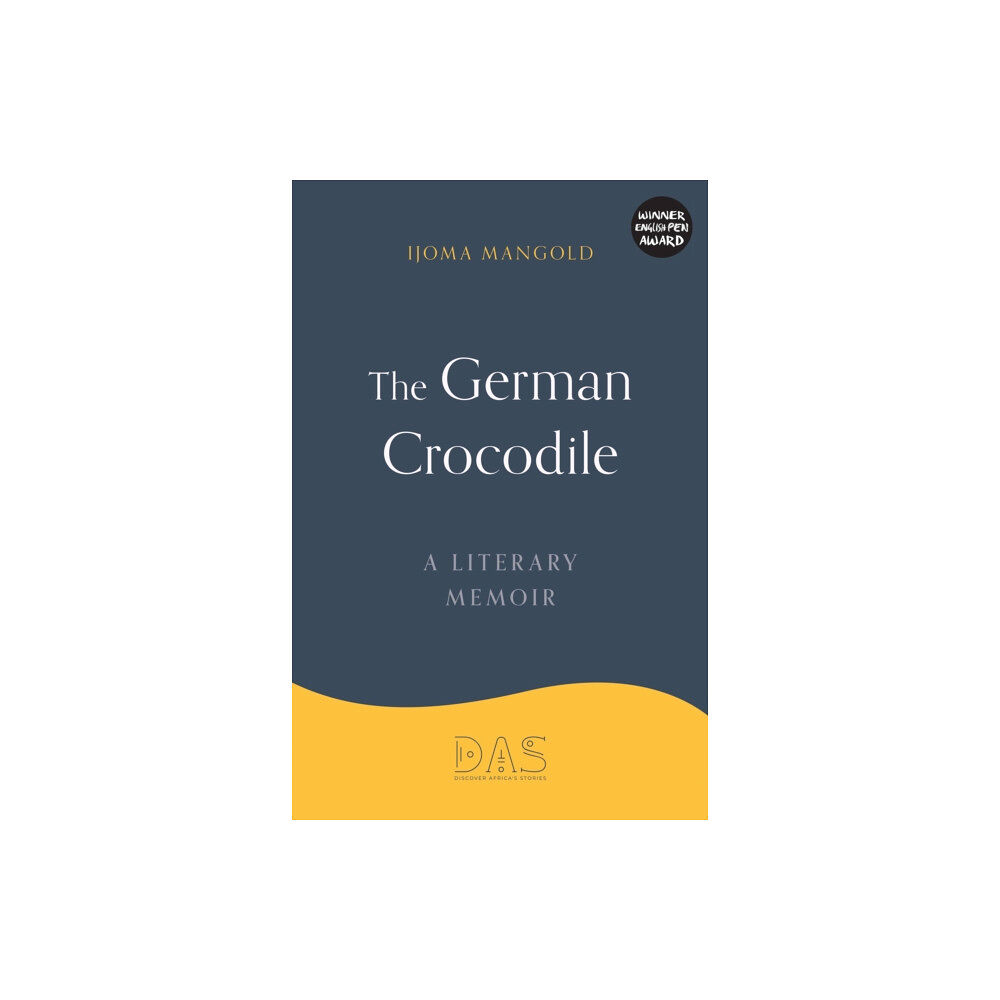 DAS EDITIONS The German Crocodile (inbunden, eng)