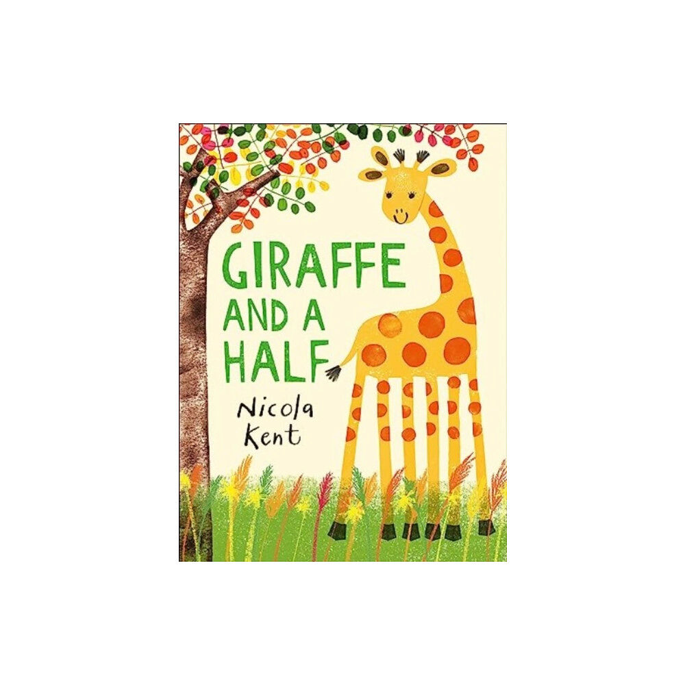 Andersen Press Ltd Giraffe and a Half (inbunden, eng)