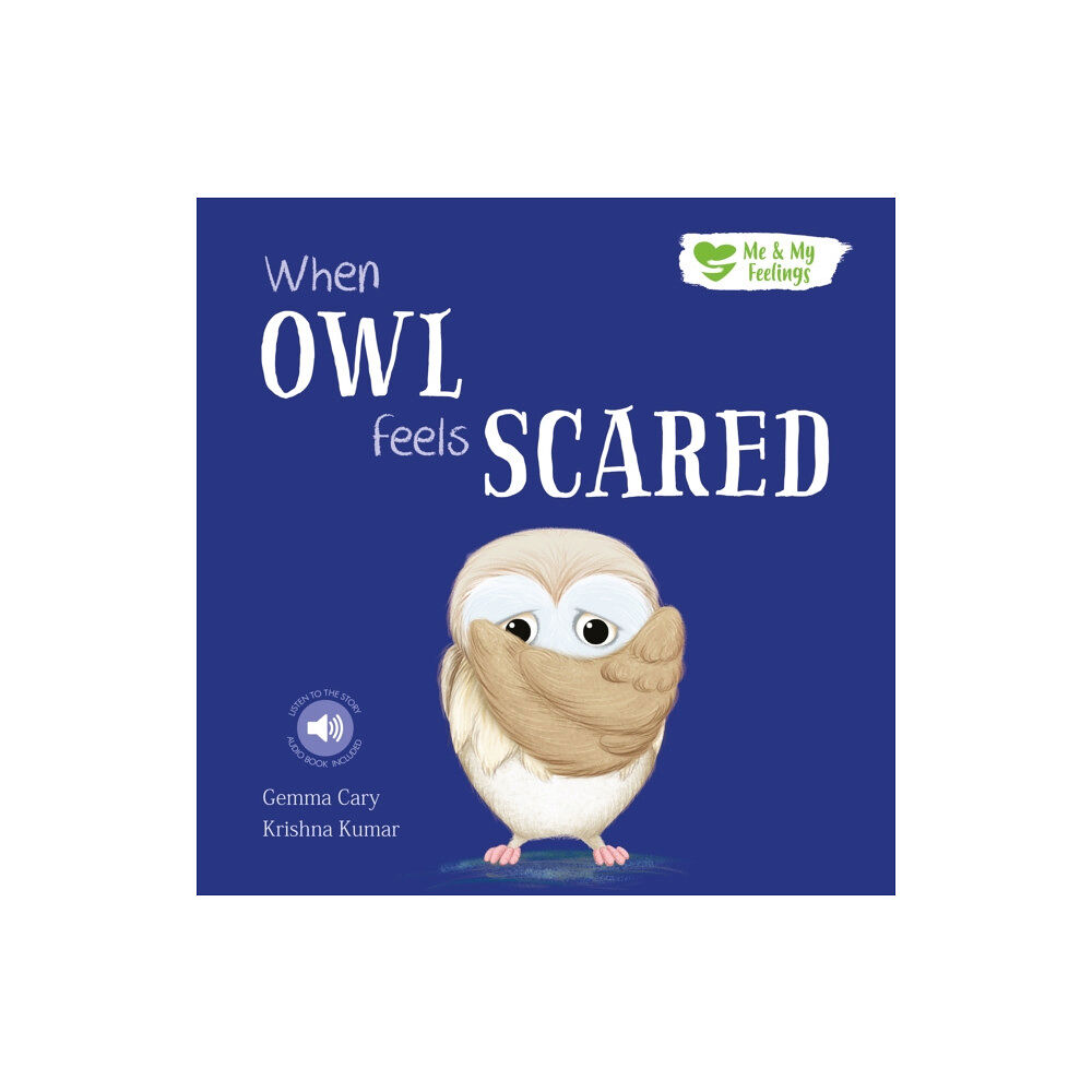 North Parade Publishing When Owl Feels Scared (häftad, eng)