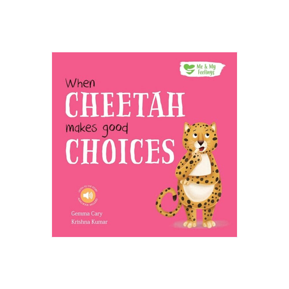 North Parade Publishing When Cheetah Makes Good Choices (häftad, eng)