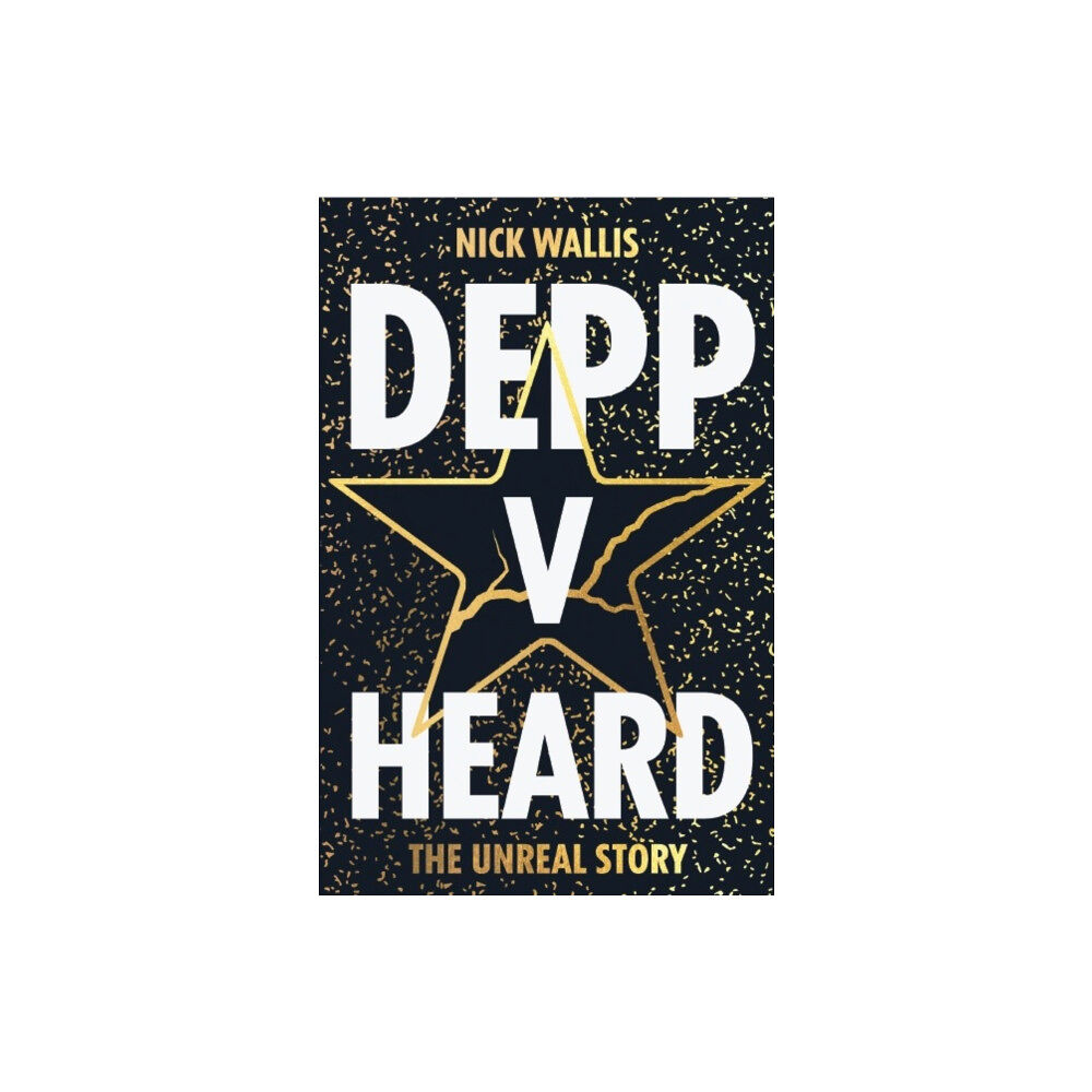 Bath Publishing Ltd Depp v Heard (häftad, eng)