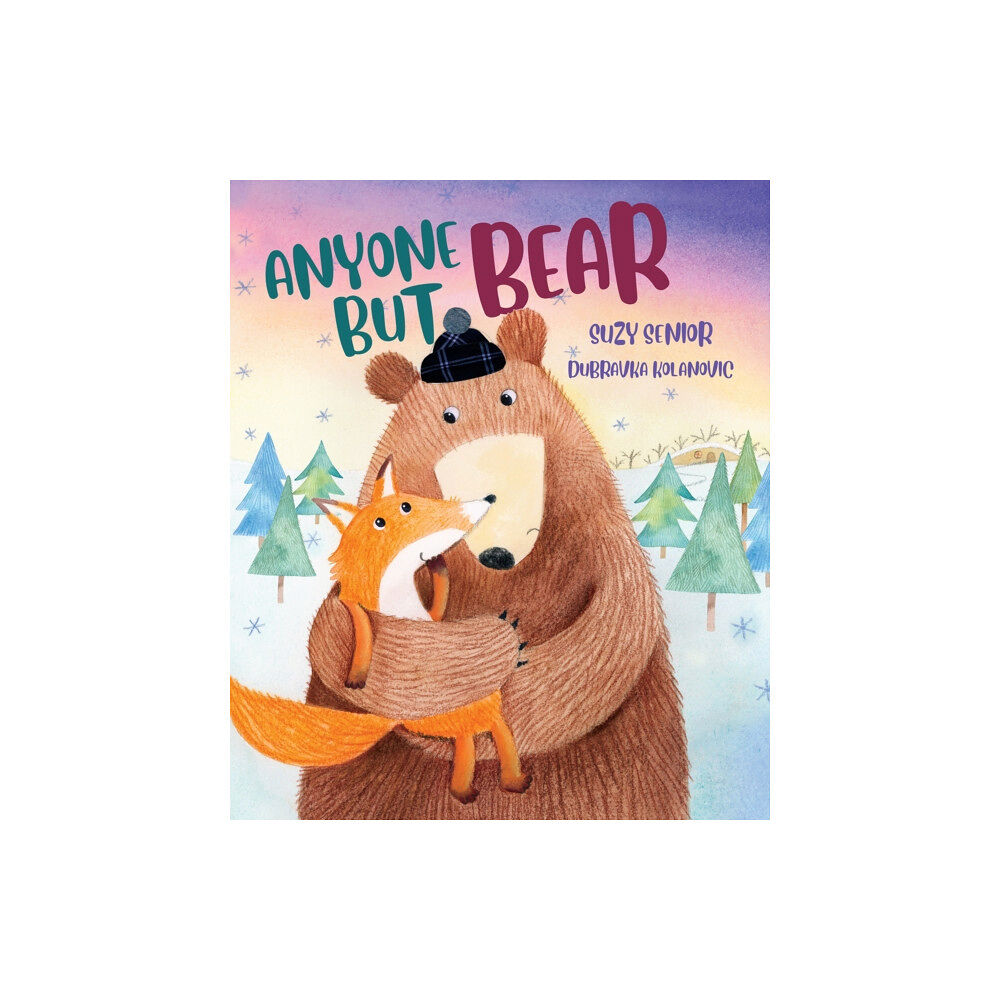 Scamp Publishing Anyone But Bear (inbunden, eng)