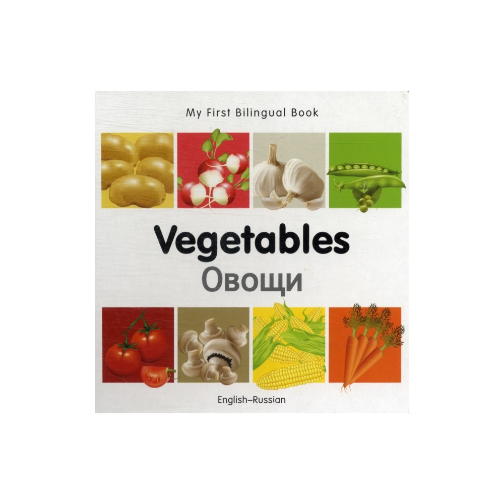 Milet Books Limited My First Bilingual Book - Vegetables - English-russian (bok, board book, eng)