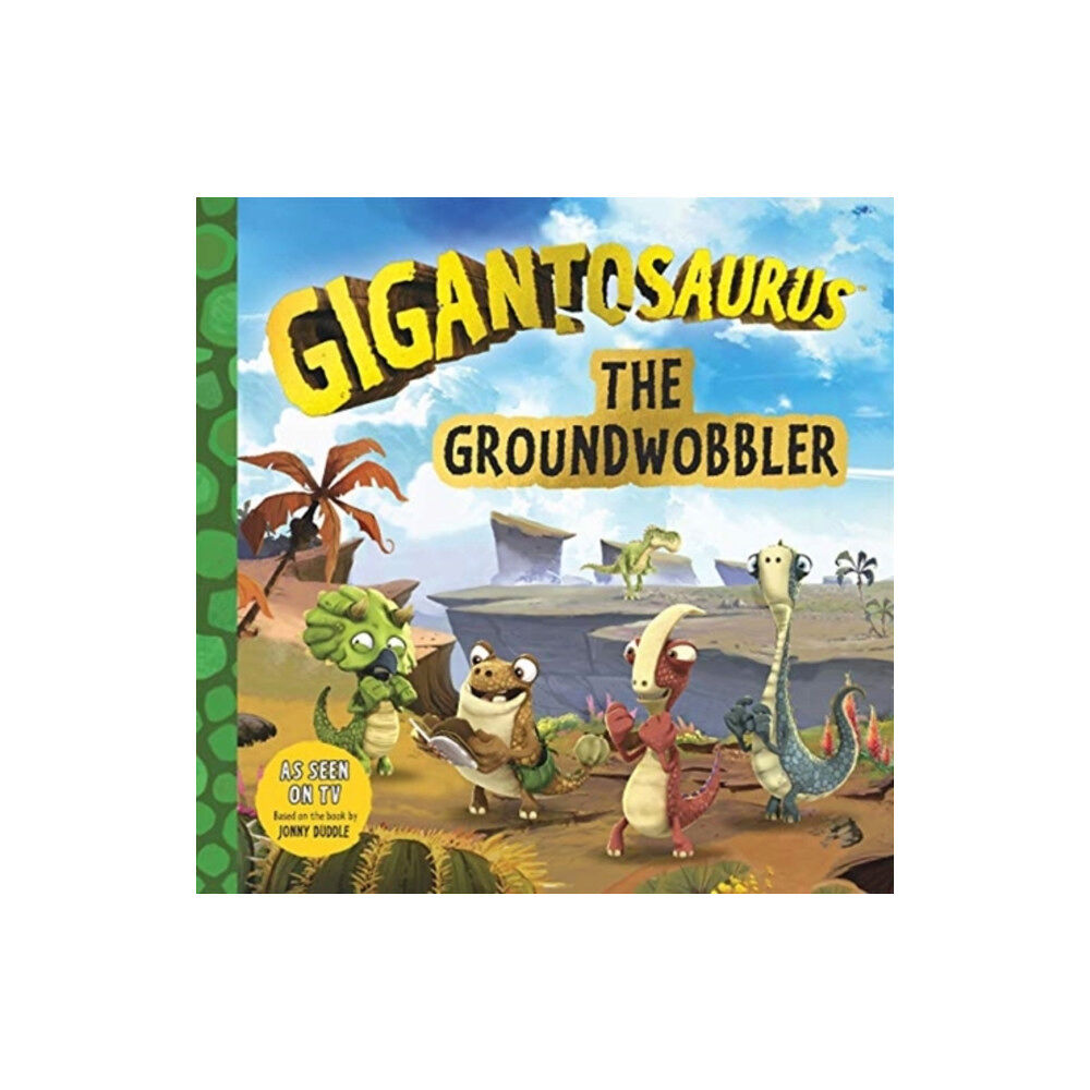 Templar Publishing Gigantosaurus - The Groundwobbler (häftad, eng)