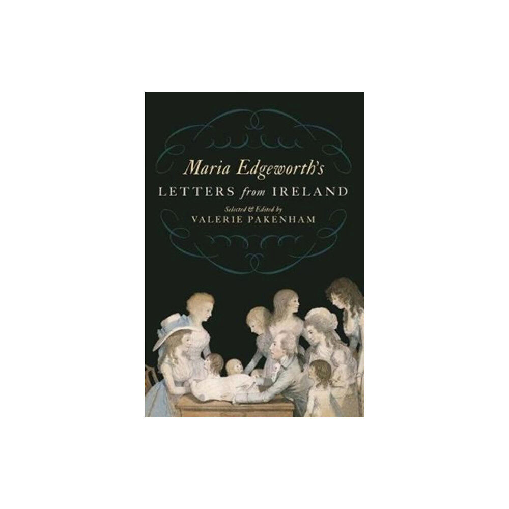 The Lilliput Press Ltd Maria Edgeworth's Letters from Ireland (häftad, eng)