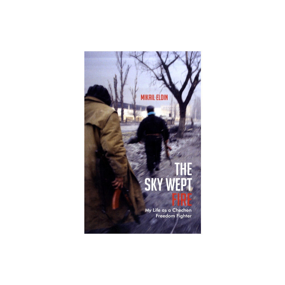 Granta Books The Sky Wept Fire (häftad, eng)