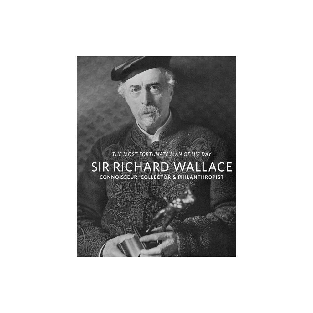 Pallas Athene Publishers Sir Richard Wallace (häftad, eng)