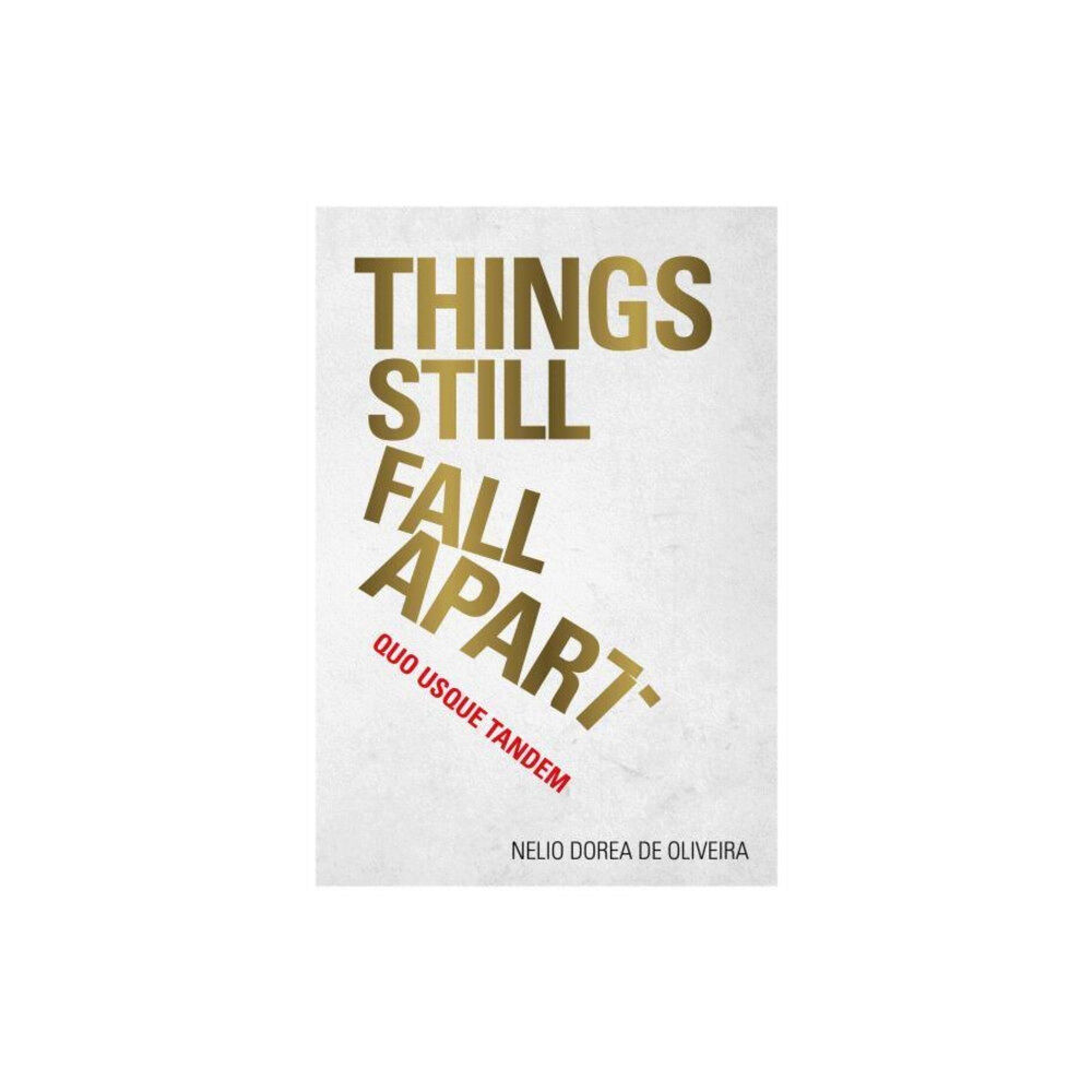 Brown Dog Books Things Still Fall Apart (häftad, eng)