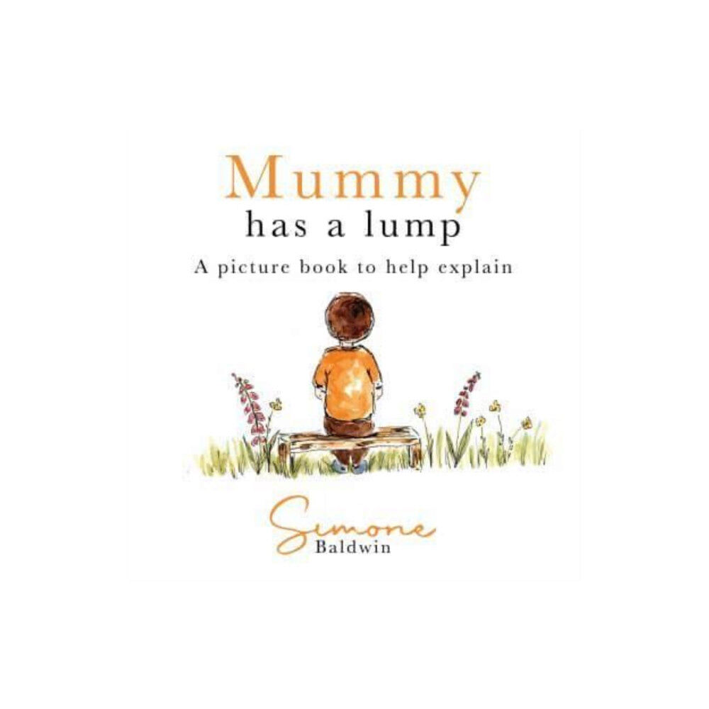 Brown Dog Books Mummy Has A Lump (häftad, eng)