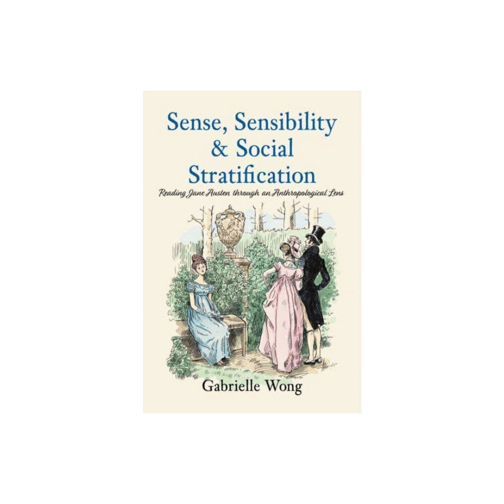 Brown Dog Books Sense, Sensibility & Social Stratification (häftad, eng)