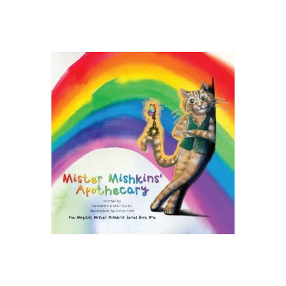 The Self-Publishing Partnership Ltd Mister Mishkins' Apothecary (häftad, eng)