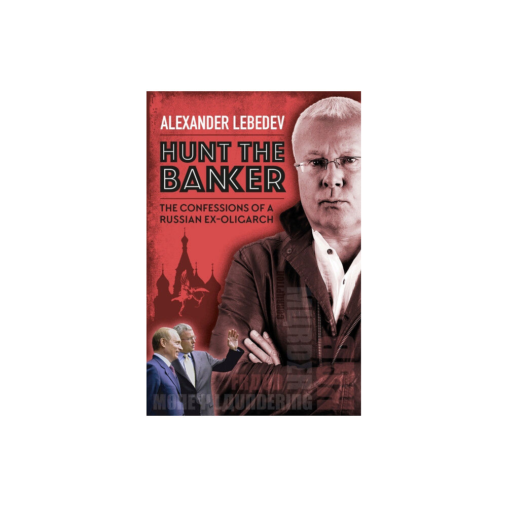 Quiller Publishing Ltd Hunt the Banker (inbunden, eng)