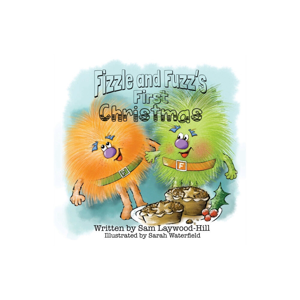 Grosvenor House Publishing Ltd Fizzle and Fuzz's First Christmas (häftad, eng)