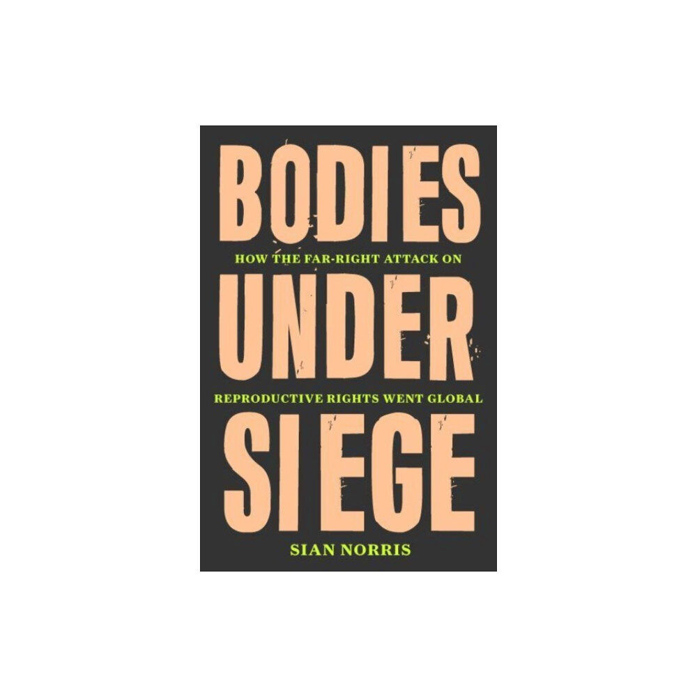 Verso Books Bodies Under Siege (inbunden, eng)