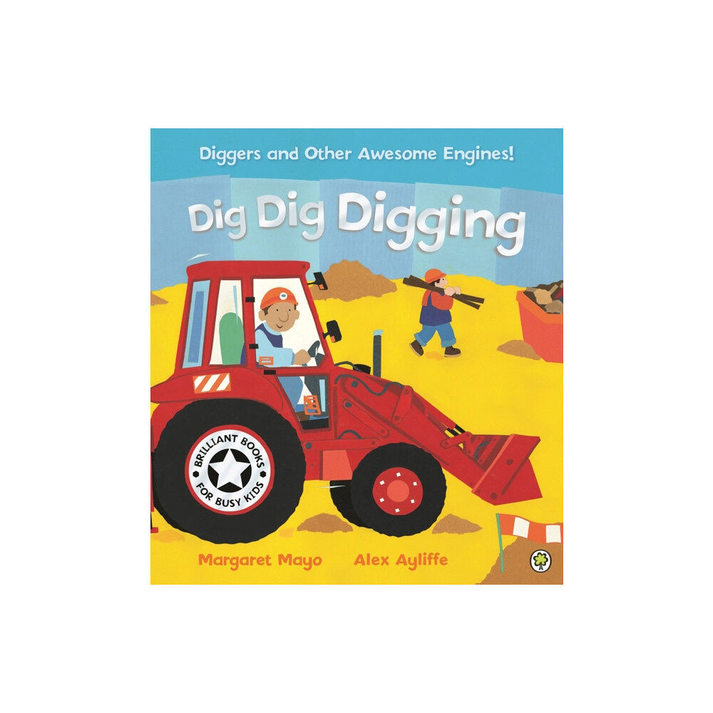 Hachette Children's Group Awesome Engines: Dig Dig Digging (häftad, eng)