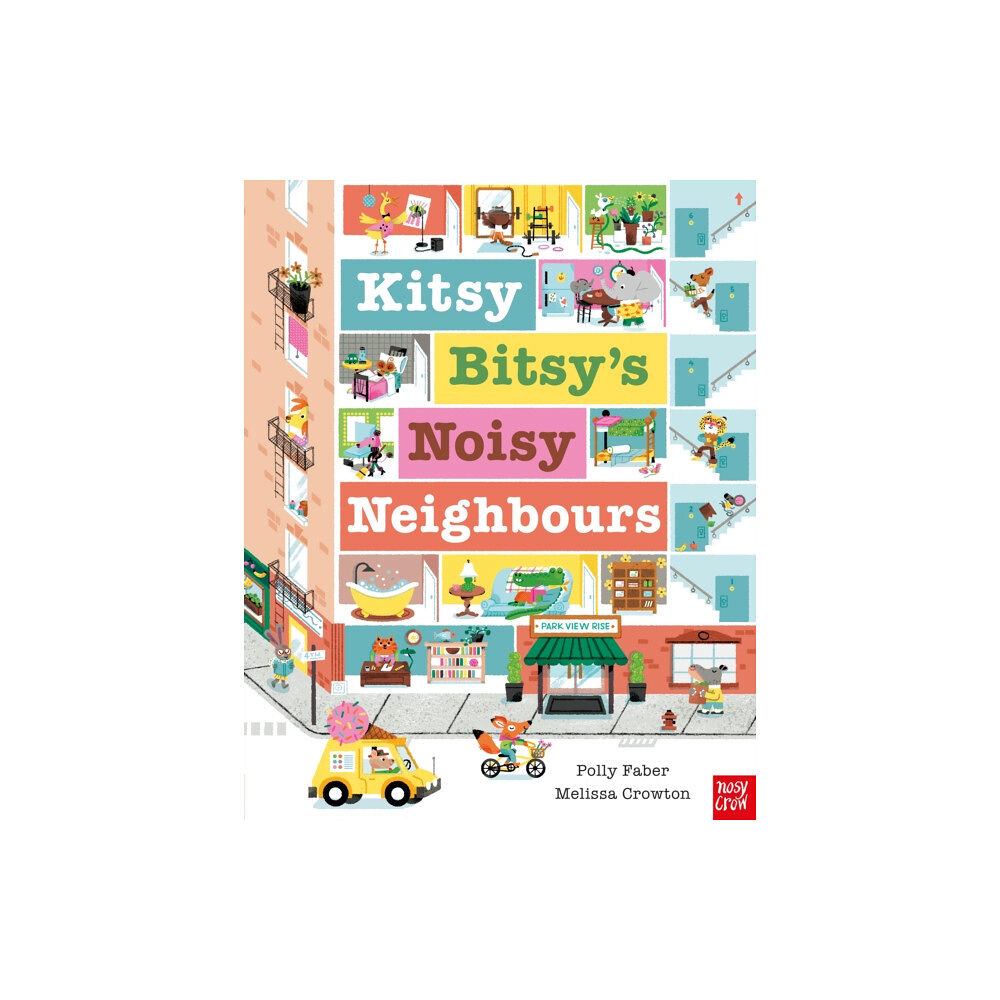 Nosy Crow Ltd Kitsy Bitsy's Noisy Neighbours (häftad, eng)