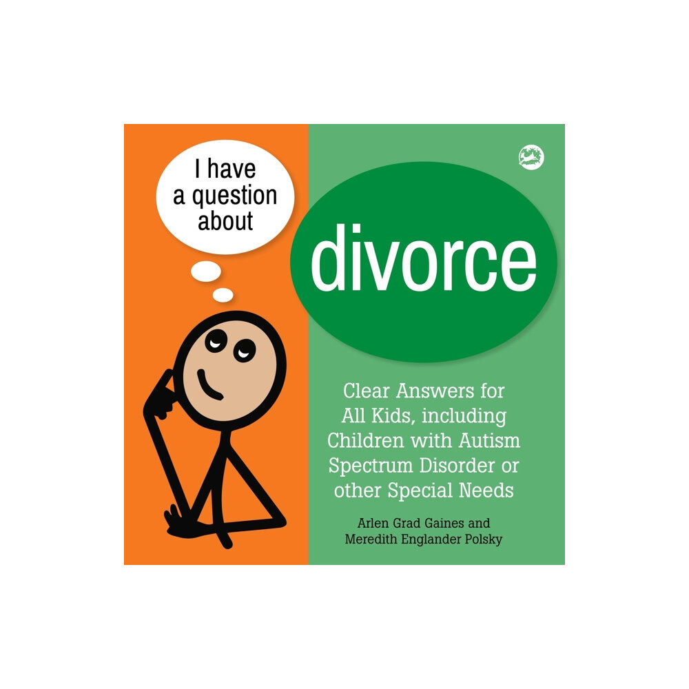 Jessica kingsley publishers I Have a Question about Divorce (häftad, eng)