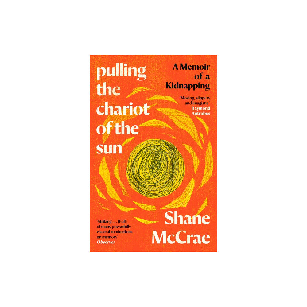 Canongate Books Pulling the Chariot of the Sun (häftad, eng)