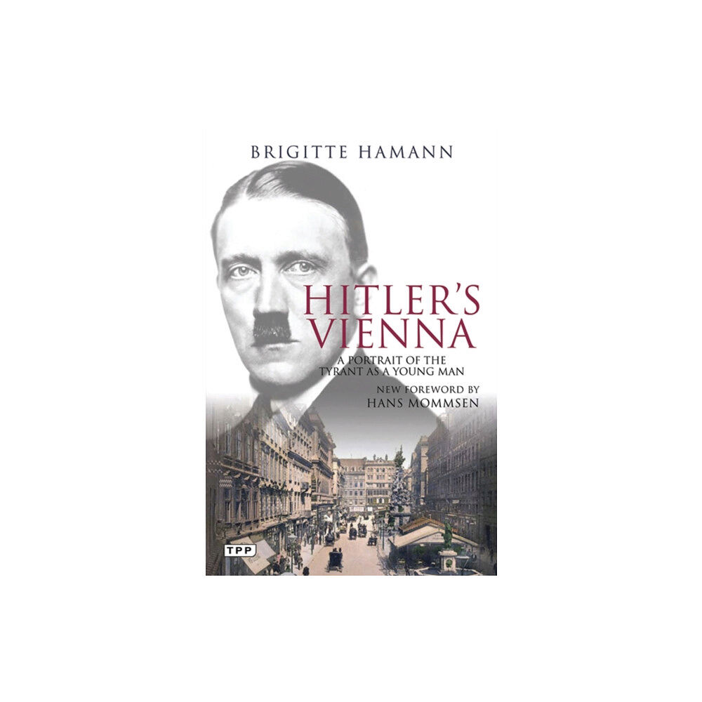 Bloomsbury Publishing PLC Hitler's Vienna (häftad, eng)