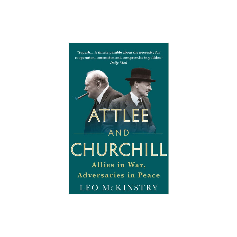 Atlantic Books Attlee and Churchill (häftad, eng)