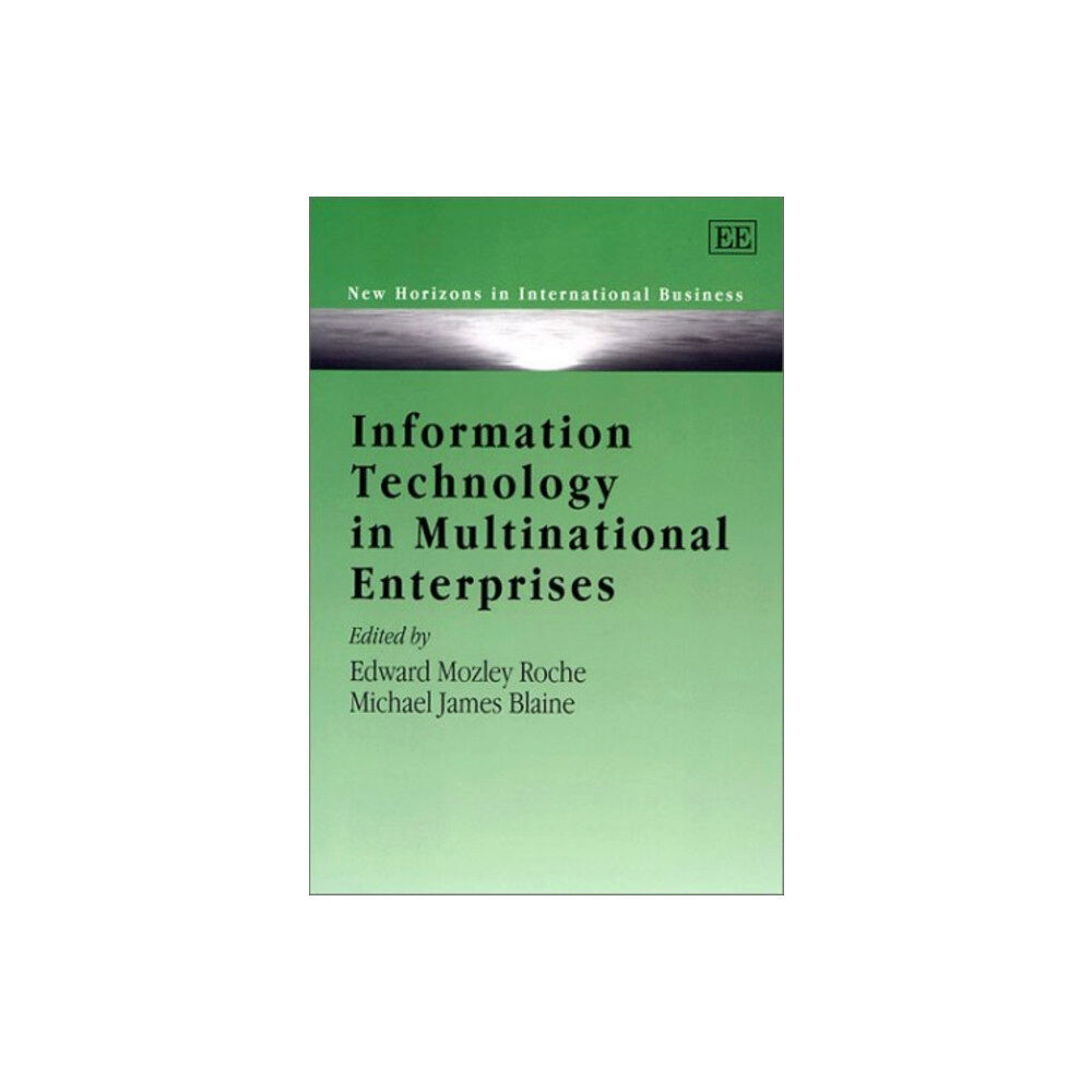 Edward Elgar Publishing Ltd Information Technology in Multinational Enterprises (inbunden, eng)