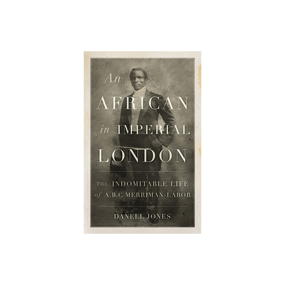 C hurst & co publishers ltd An African in Imperial London (inbunden, eng)