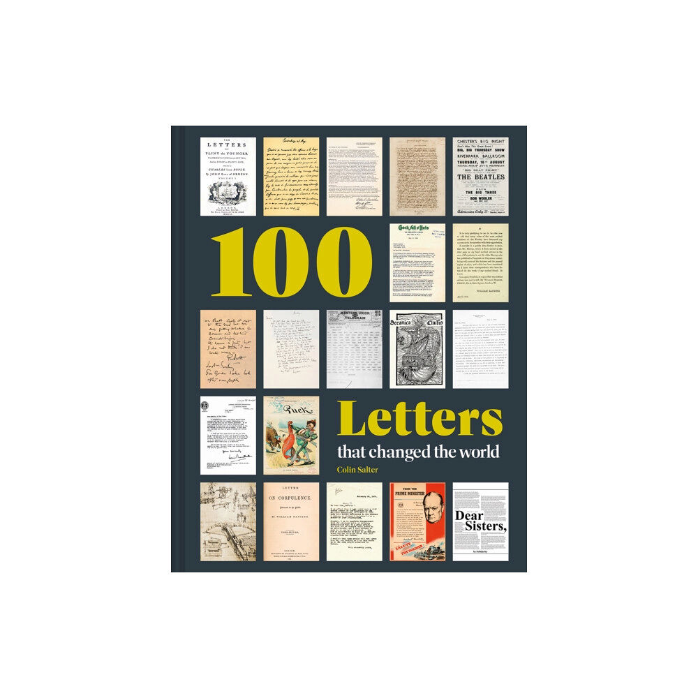 Batsford Ltd 100 Letters that Changed the World (inbunden, eng)