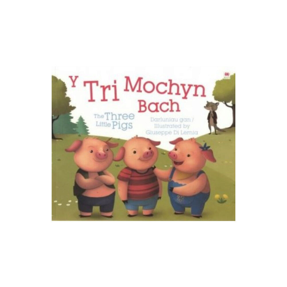 Rily Publications Ltd Tri Mochyn Bach, Y / Three Little Pigs, The (häftad, eng)