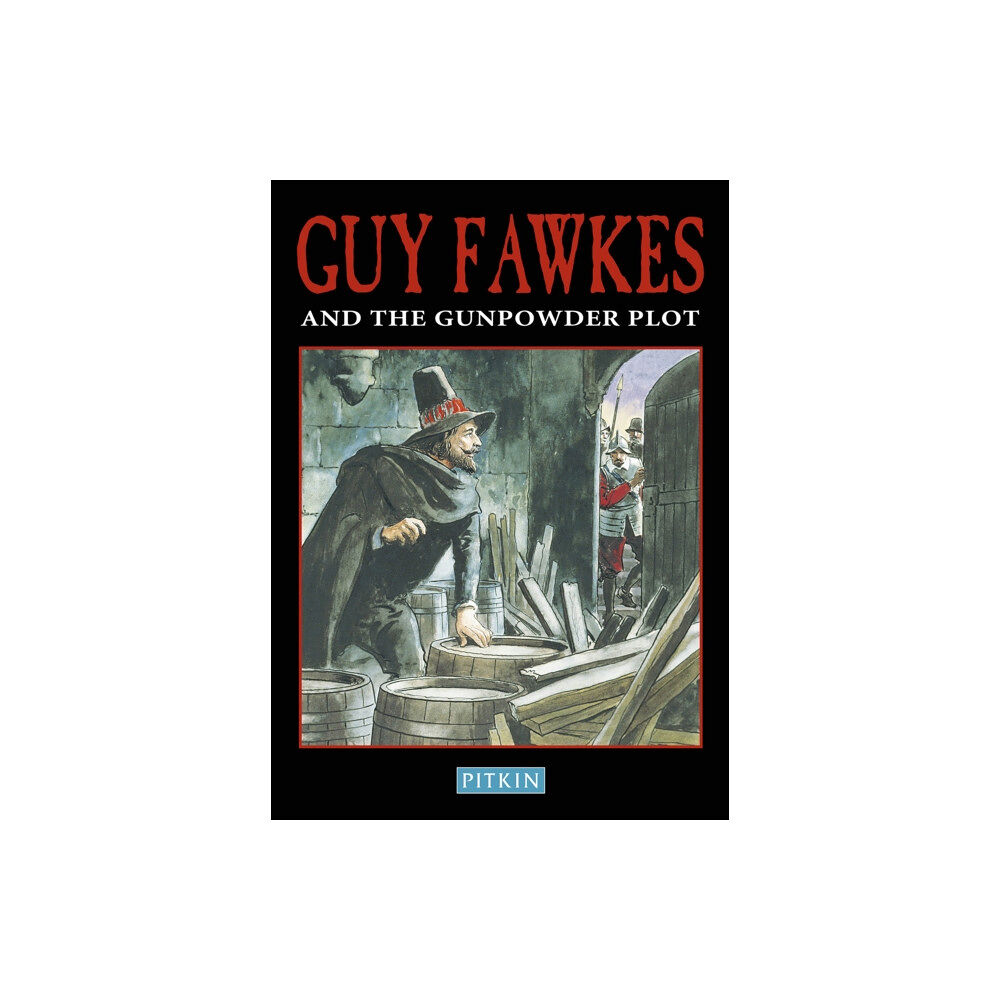 Batsford Ltd Guy Fawkes & The Gunpowder Plot (häftad, eng)