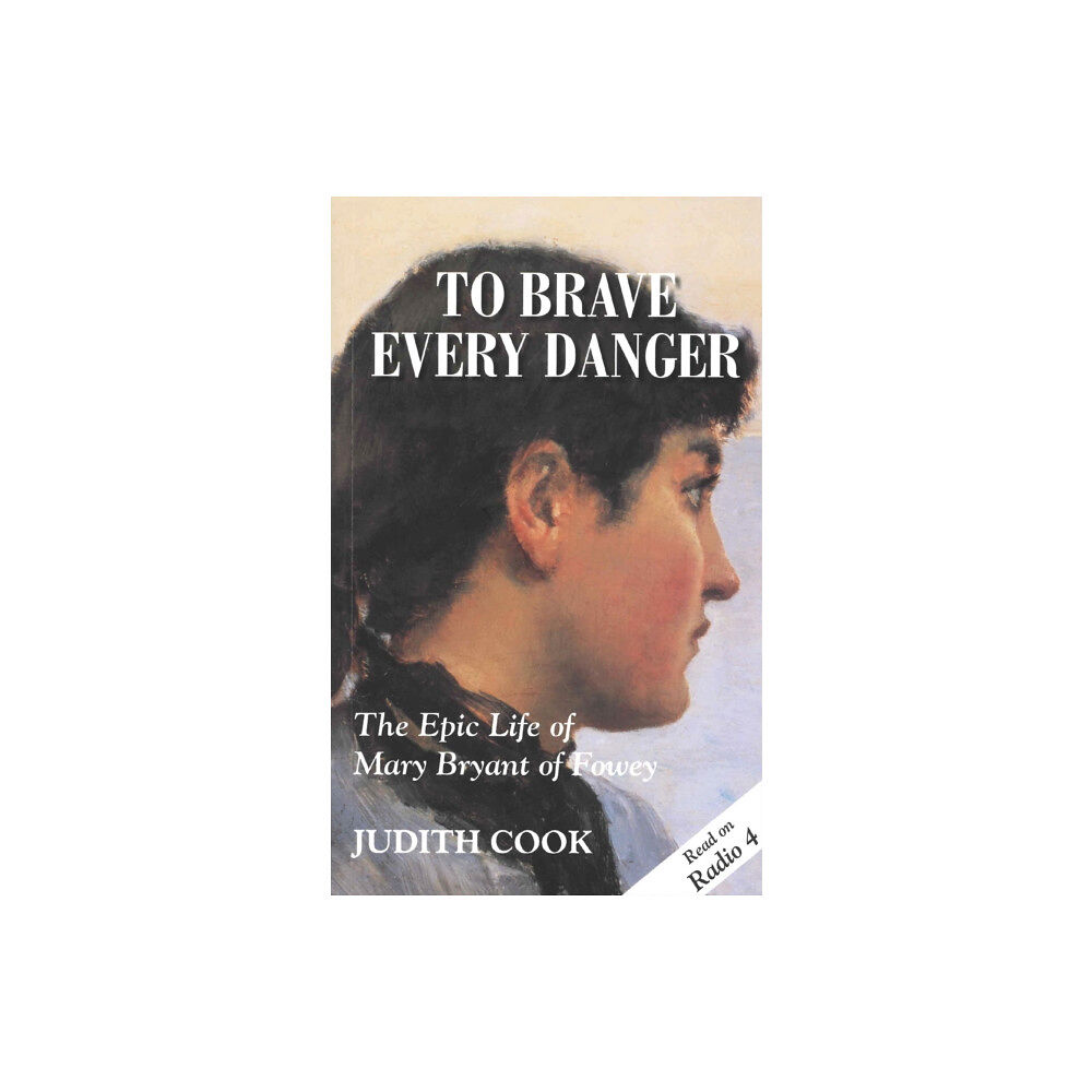 Truran To Brave Every Danger (häftad, eng)