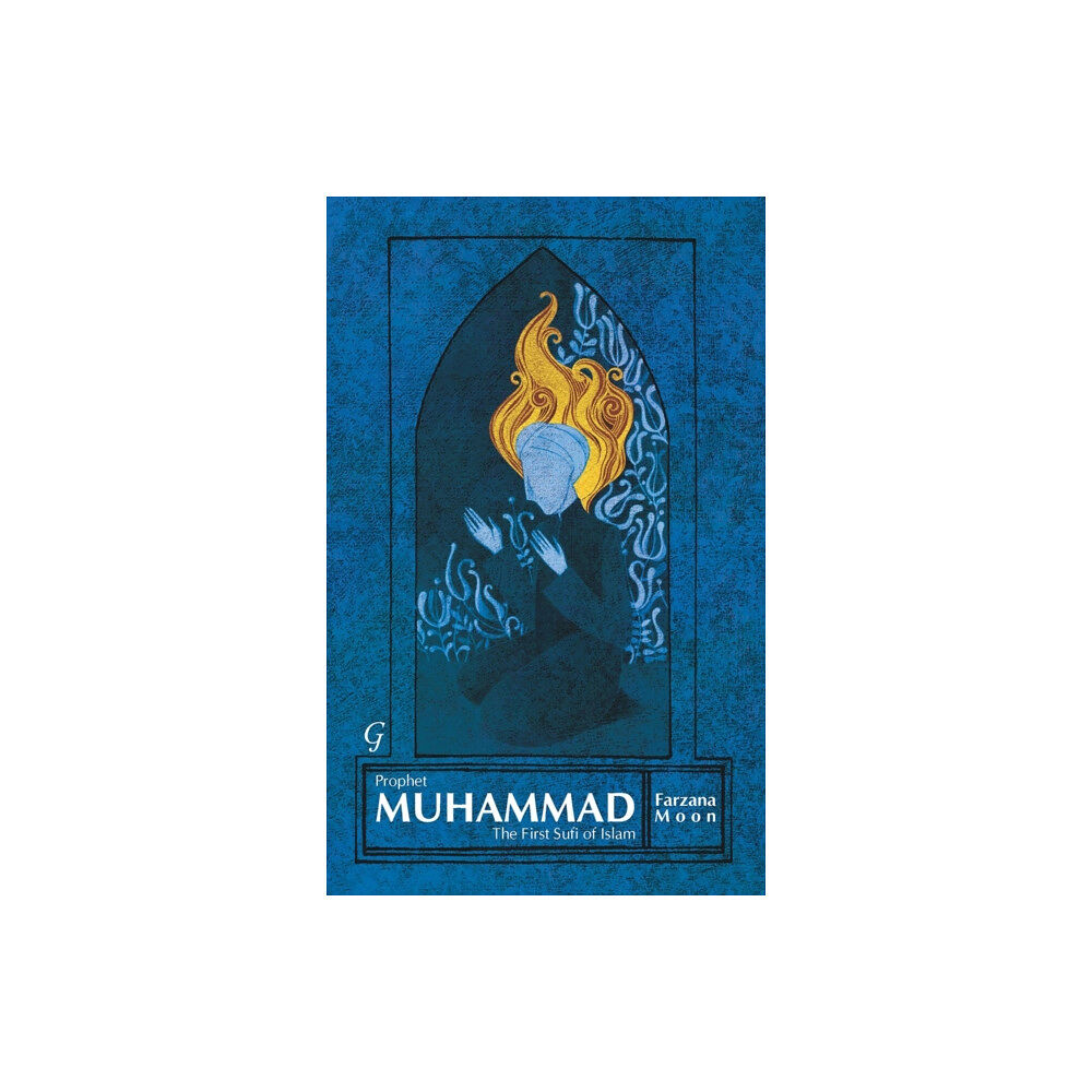 Garnet Publishing Prophet Muhammad (häftad, eng)