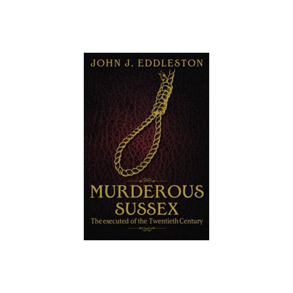 DB Publishing Murderous Sussex (häftad, eng)