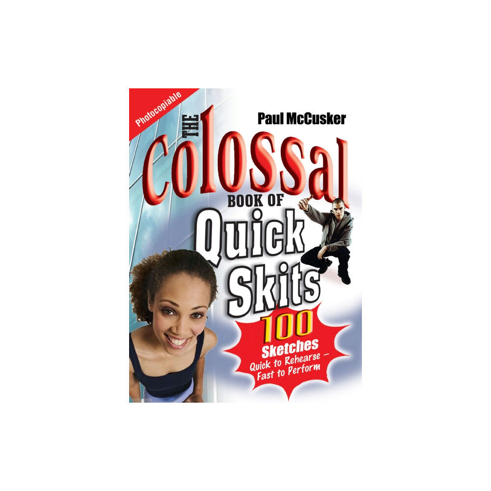 Spck publishing The Colossal Book of Quick Skits (häftad, eng)