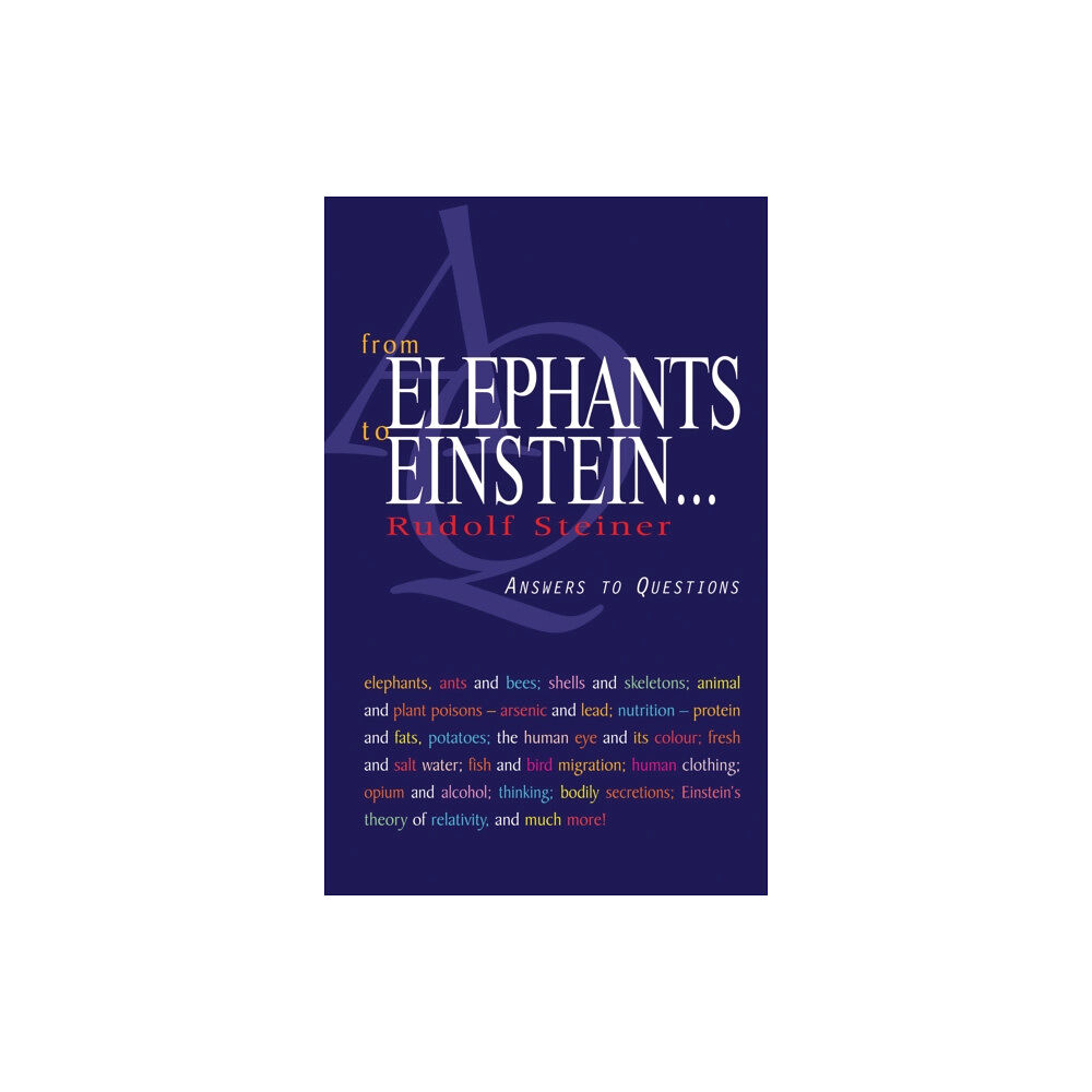 Rudolf Steiner Press From Elephants to Einstein (häftad, eng)