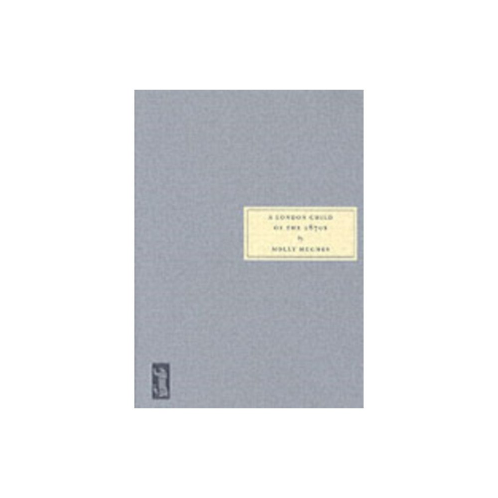 Persephone Books Ltd A London Child of the 1870s (häftad, eng)