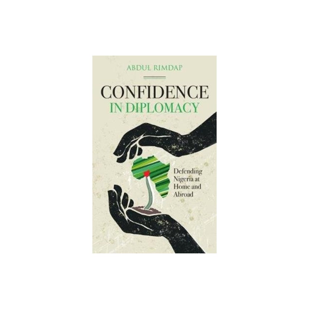 Mereo Books Confidence in Diplomacy (häftad, eng)