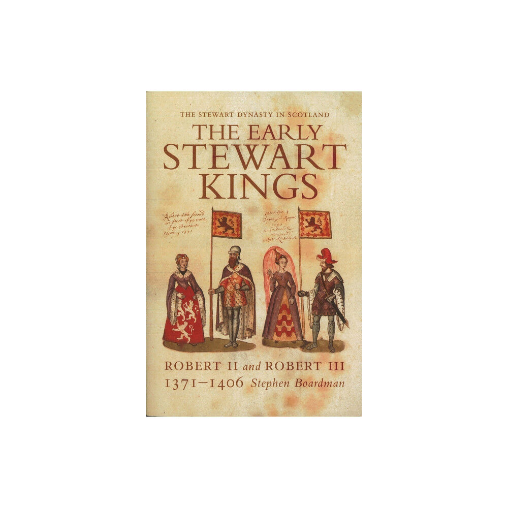 John Donald Publishers Ltd The Early Stewart Kings (häftad, eng)