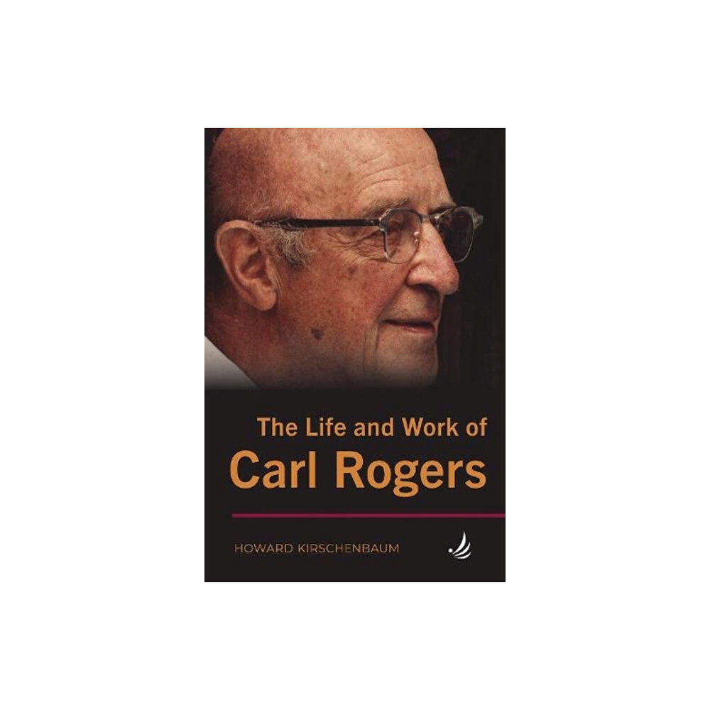 PCCS Books The Life and Work of Carl Rogers (häftad, eng)