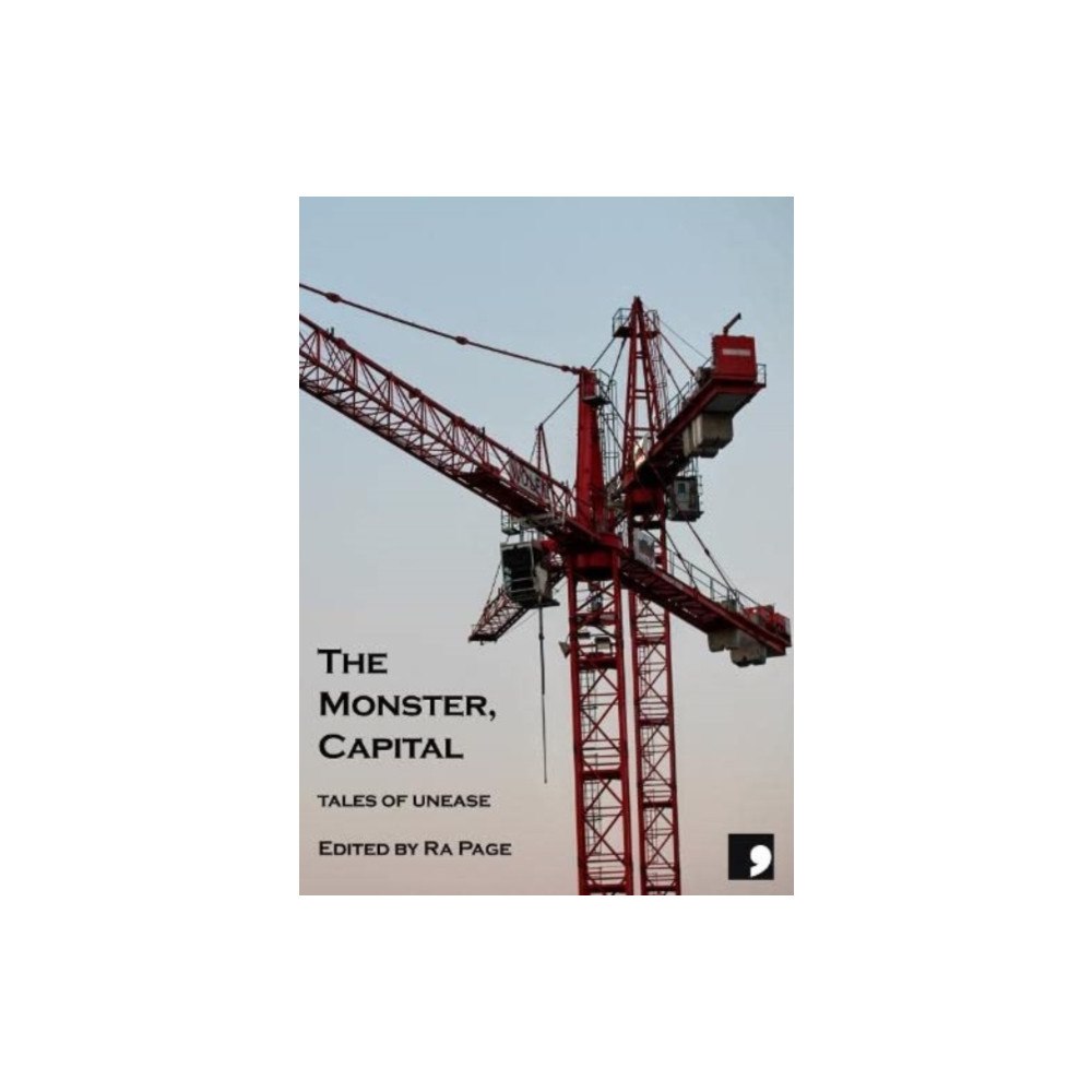 Comma Press The Monster, Capital (inbunden, eng)