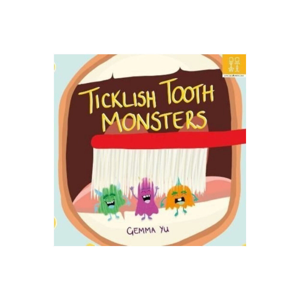 Fiona Woodhead Ticklish Tooth Monsters (häftad, eng)