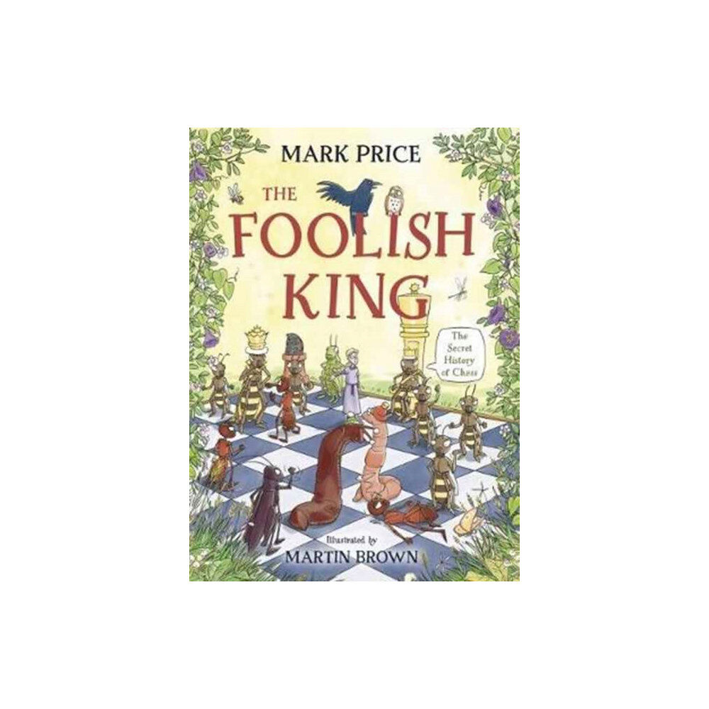 David Fickling Books The Foolish King (häftad, eng)