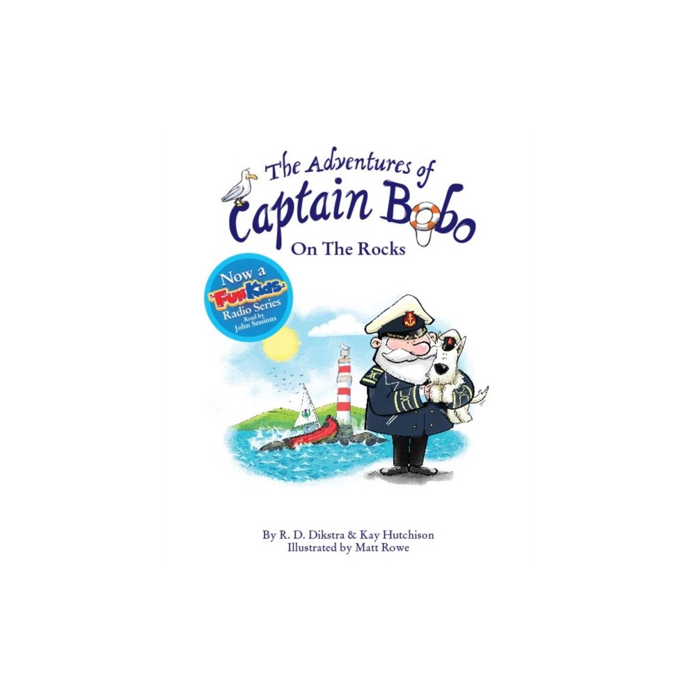 Belle Media Ltd The Adventures of Captain Bobo : On the Rocks (häftad, eng)