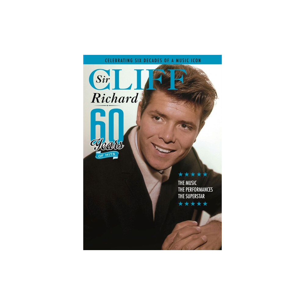 Mortons Media Group Sir Cliff Richard - 60 Years of a B (häftad, eng)