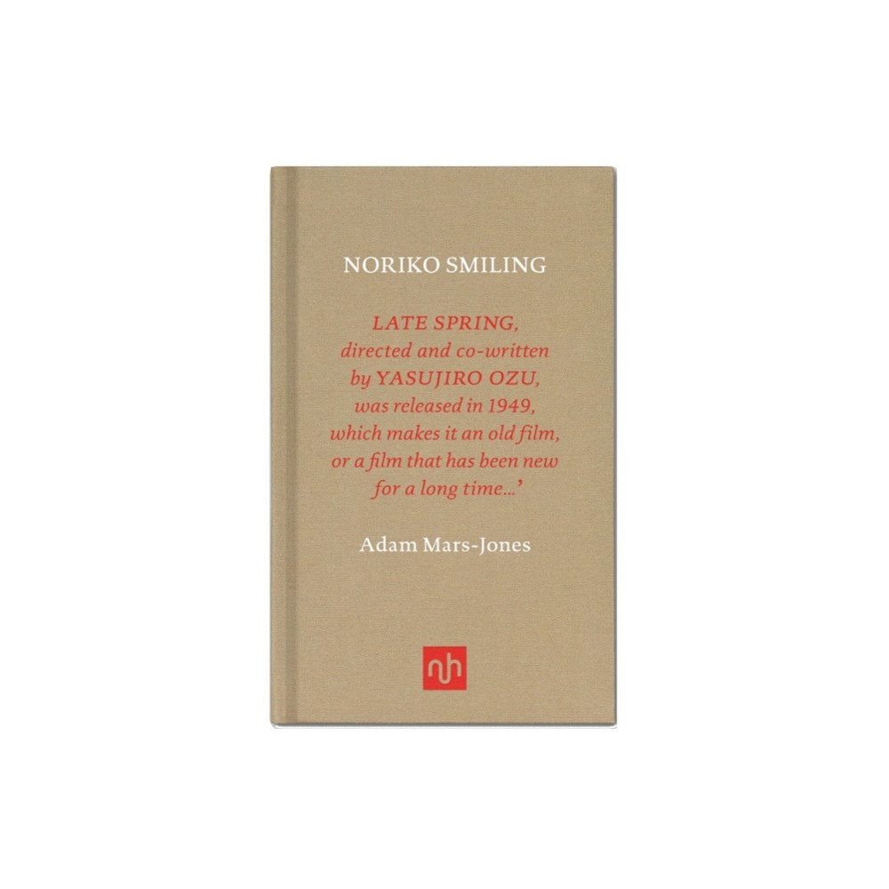 Notting Hill Editions Noriko Smiling (inbunden, eng)