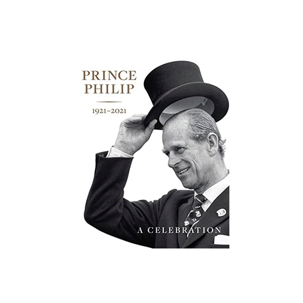 Royal Collection Trust Prince Philip 1921-2021 (inbunden, eng)