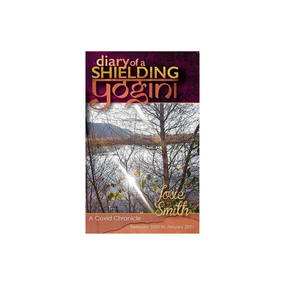 Cowry Publishing Diary of a Shielding Yogini (häftad, eng)