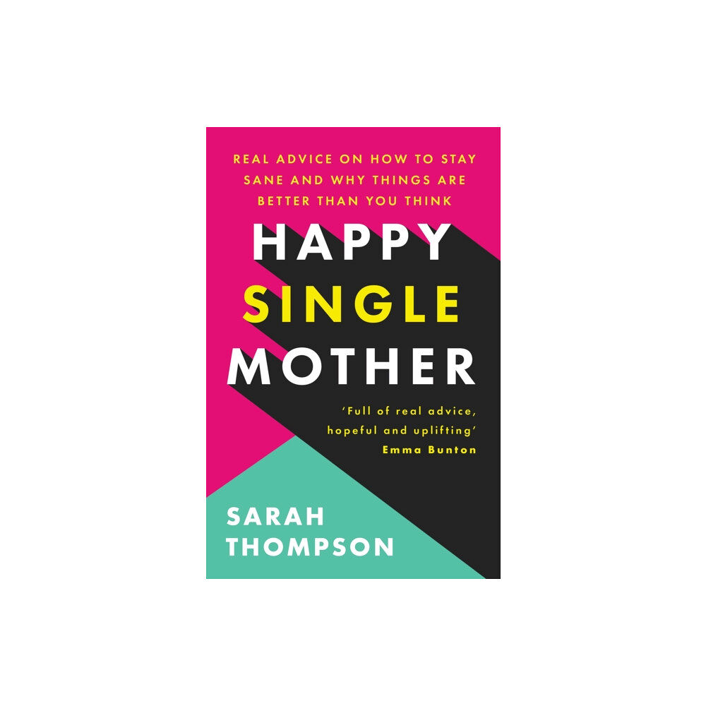 Octopus publishing group Happy Single Mother (häftad, eng)