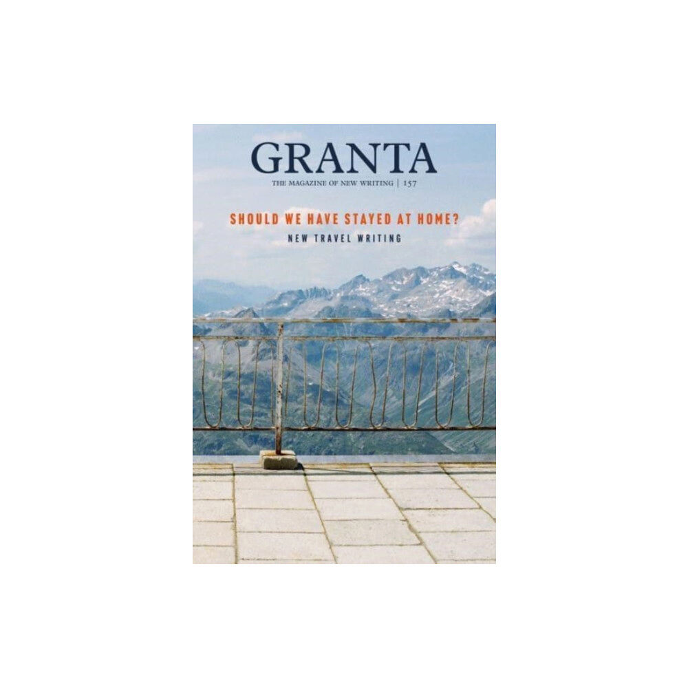 Granta Magazine Granta 157: Should We Have Stayed at Home? (häftad, eng)